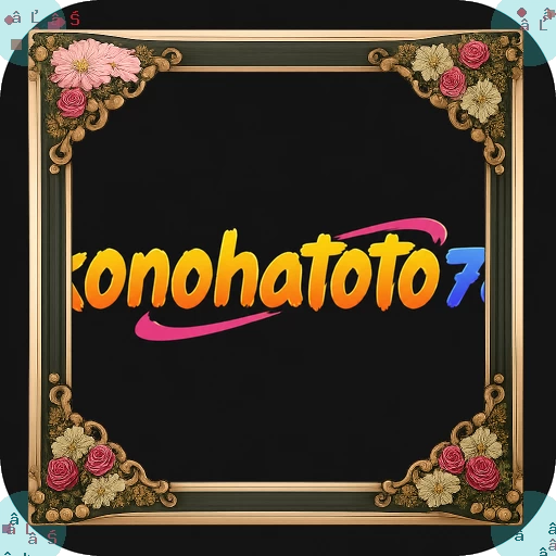 Cara Download konohatoto78 APK dengan Mudah APK Resmi — ikon aplikasi